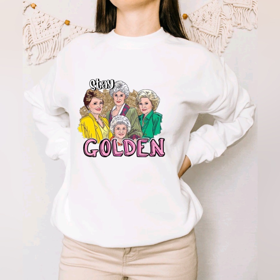 Golden Girls Stay Golden Women Sweatshirt